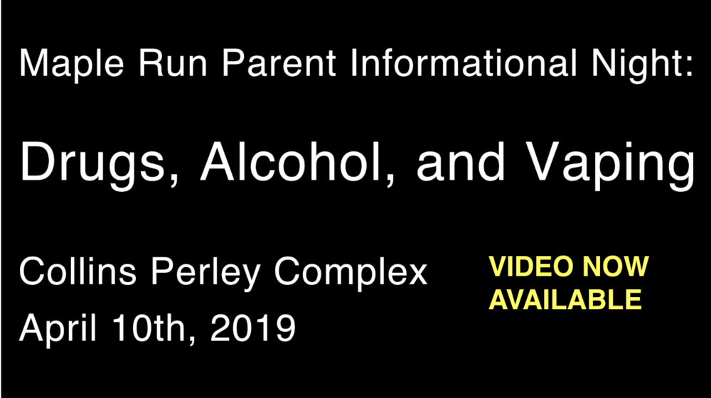 UPDATE: Video available for MRUSD Parent Information Night: Drugs, Alcohol, Vaping