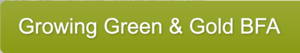 Growing Green & Gold, the BFA Administration Blog
